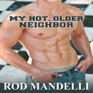My Hot, Older Neighbor
