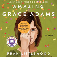 Amazing Grace Adams: A Novel