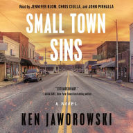 Small Town Sins: A Novel