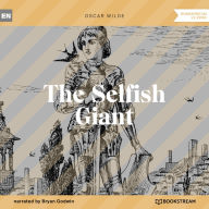 Selfish Giant, The (Unabridged)