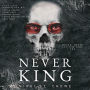 The Never King