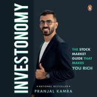 Investonomy: The Stock Market Guide That Makes You Rich