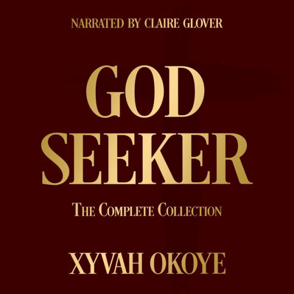 God Seeker: The Complete Collection