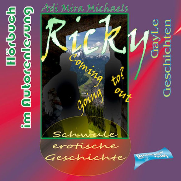 Ricky: Coming out -- going to? Eine schwule, erotische Geschichte von der Alm..