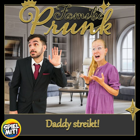 Daddy streikt!