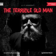 Terrible Old Man, The (Unabridged)