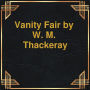 Vanity Fair (Unabridged)