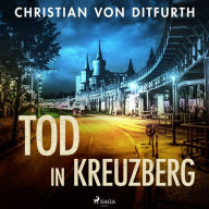 Tod in Kreuzberg