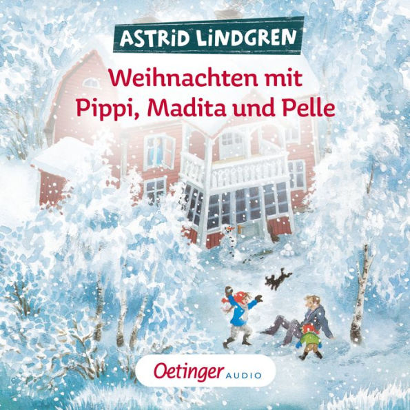 Weihnachten mit Pippi, Madita und Pelle