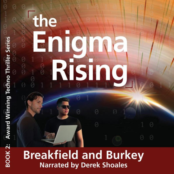 The Enigma Rising
