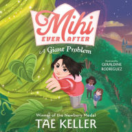 A Giant Problem (Mihi Ever After #2)