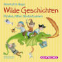 Wilde Geschichten (Abridged)