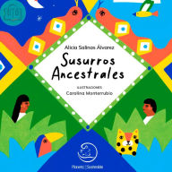 Susurros ancestrales