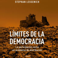 Límites de la democracia: La participación como un problema de distribución