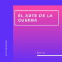 El Arte de la Guerra (Completo)