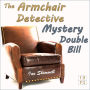 The Armchair Detective Mystery Double Bill