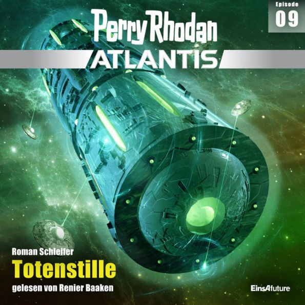 Perry Rhodan Atlantis Episode 09: Totenstille (Abridged)