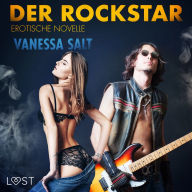 Der Rockstar: Erotische Novelle