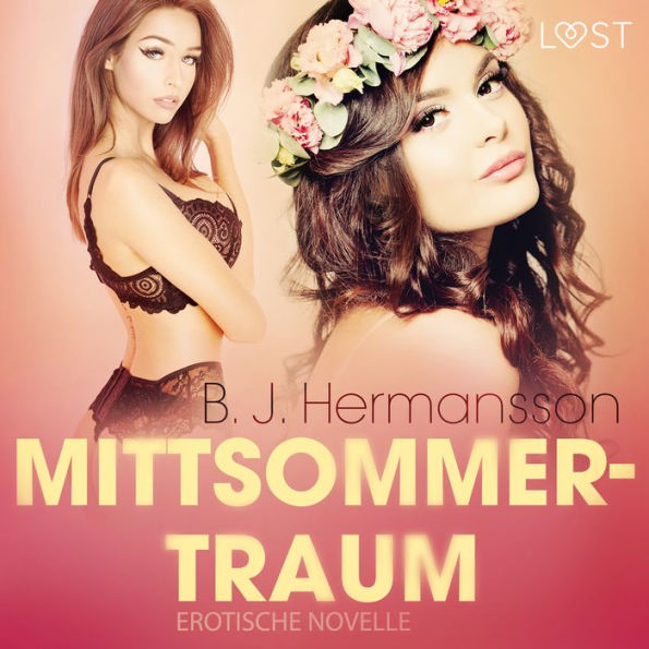 Mittsommertraum: Erotische Novelle