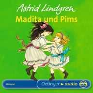 Madita und Pims: Hörspiel (Abridged)