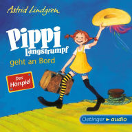 Pippi Langstrumpf geht an Bord - Das Hörspiel: Hörspiel (Abridged)