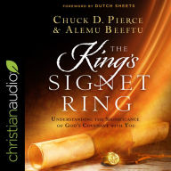 The King's Signet Ring: Understanding the Significance of God's Covenant with You