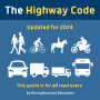 The Highway Code: Updated for 2024
