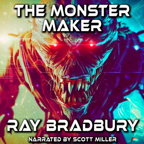 The Monster Maker