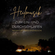 Heilmusik zum Einschlafen und Durchschlafen: 432 Hz und 528 Hz - NEOWAVES Frequenzmedizin / Frequenztherapie