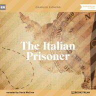 Italian Prisoner, The (Unabridged)