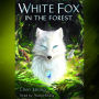 White Fox in the Forest