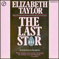 Elizabeth Taylor: The Last Star (Abridged)
