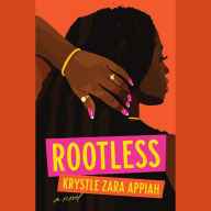 Rootless: A Novel