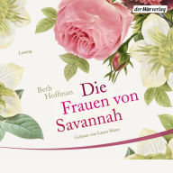 Die Frauen von Savannah (Abridged)