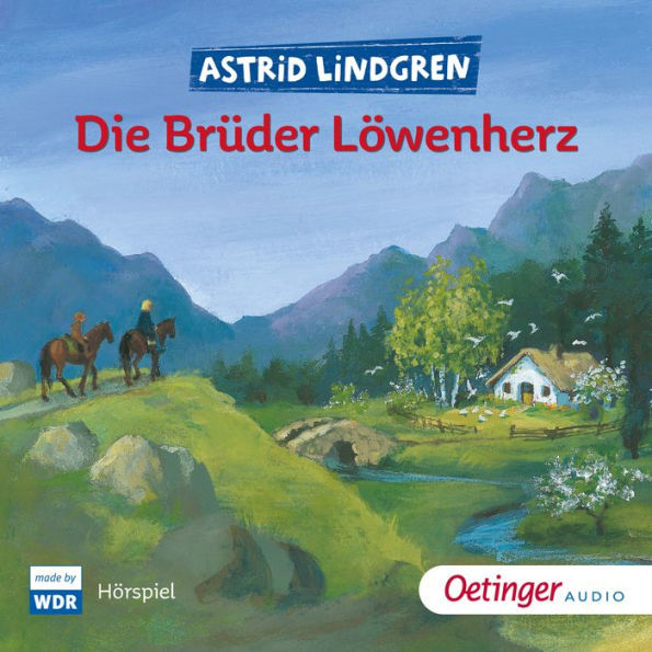 Die Brüder Löwenherz: Hörspiel (Abridged)