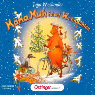 Mama Muh feiert Weihnachten: Hörspiel (Abridged)