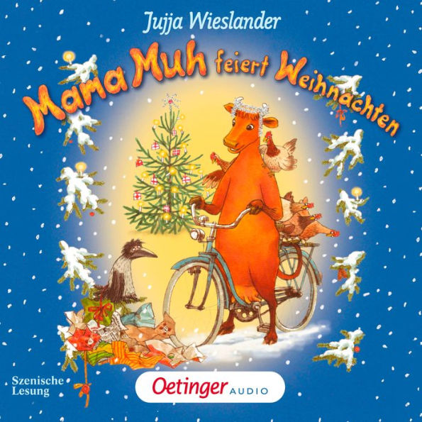 Mama Muh feiert Weihnachten: Hörspiel (Abridged)