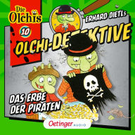 Olchi-Detektive 10. Das Erbe der Piraten (Abridged)