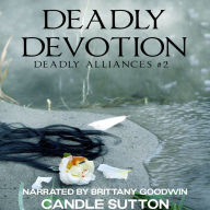 Deadly Devotion