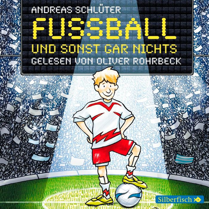 Fußball und ... 1: Fußball und sonst gar nichts! (Abridged)