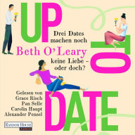 Up to Date - Drei Dates machen noch keine Liebe - oder doch?