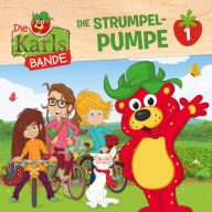 Die Karls-Bande, Folge 1: Die Strumpel-Pumpe