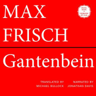 Gantenbein (Unabridged)