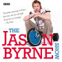 The Jason Byrne Show: The Complete Series 1-3: BBC Radio Stand-Up Comedy