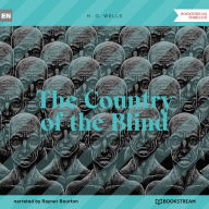 Country of the Blind, The (Unabridged)