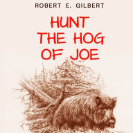 Hunt the Hog of Joe