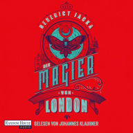 Der Magier von London: Roman