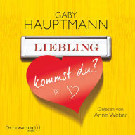 Liebling, kommst du?: Roman (Abridged)