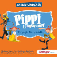 Pippi Langstrumpf. Die große Hörspielbox (Abridged)