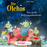 Die Olchis. Das große Weltraumabenteuer (Abridged)